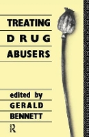 Book Cover for Treating Drug Abusers by G Bennett