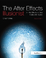 Book Cover for The After Effects Illusionist by Chad Perkins