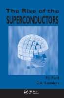 Book Cover for The Rise of the Superconductors by P.J. Ford