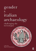 Book Cover for Gender & Italian Archaeology by Ruth D Whitehouse