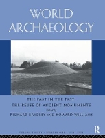 Book Cover for The Past in the Past: the Re-use of Ancient Monuments by Richard Bradley