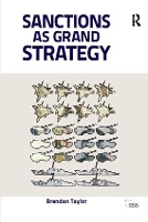 Book Cover for Sanctions as Grand Strategy by Brendan Taylor