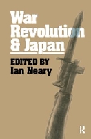 Book Cover for War, Revolution and Japan by Ian Neary