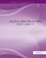 Book Cover for Audio Engineering Explained by Douglas Self