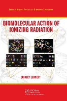 Book Cover for Biomolecular Action of Ionizing Radiation by Shirley Lehnert