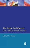 Book Cover for Tudor Parliaments,The Crown,Lords and Commons,1485-1603 by Michael A.R. Graves