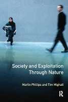 Book Cover for Society and Exploitation Through Nature by Martin Phillips