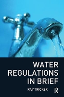 Book Cover for Water Regulations In Brief by Ray (Herne European Consultancy Ltd, UK) Tricker