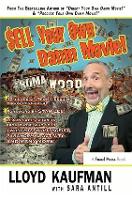 Book Cover for Sell Your Own Damn Movie! by Lloyd Kaufman