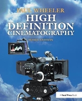 Book Cover for High Definition Cinematography by Paul Wheeler
