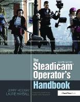 Book Cover for The Steadicam® Operator's Handbook by Jerry Holway