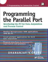 Book Cover for Programming the Parallel Port by Dhananjay Gadre