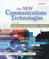 Book Cover for The New Communications Technologies by Michael Mirabito