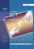 Book Cover for Learning ICT in the Arts by Andrew Hamill