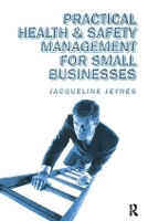 Book Cover for Practical Health and Safety Management for Small Businesses by Jacqueline Jeynes