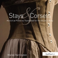 Book Cover for Stays and Corsets by Mandy Barrington