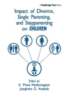 Book Cover for Impact of Divorce, Single Parenting and Stepparenting on Children by E. Mavis Hetherington