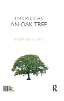 Book Cover for Tim Crouch's An Oak Tree by Catherine Love