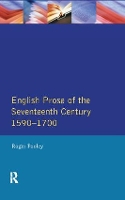 Book Cover for English Prose of the Seventeenth Century 1590-1700 by Roger Pooley