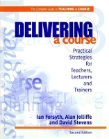 Book Cover for Delivering a Course by Ian Forsyth