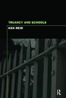 Book Cover for Truancy and Schools by Ken Reid