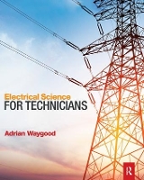 Book Cover for Electrical Science for Technicians by Adrian Waygood