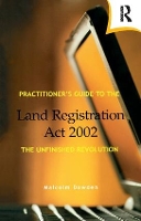 Book Cover for Practitioner's Guide to the Land Registration Act 2002 by Malcolm Dowden