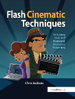 Book Cover for Flash Cinematic Techniques by Chris Jackson