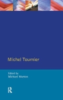 Book Cover for Michel Tournier by Michael Worton