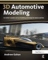 Book Cover for 3D Automotive Modeling by Andrew Gahan