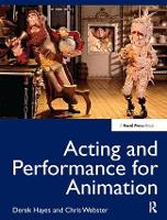 Book Cover for Acting and Performance for Animation by Derek Hayes