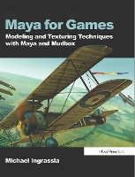 Book Cover for Maya for Games by Michael Ingrassia