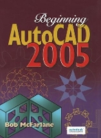 Book Cover for Beginning AutoCAD 2005 by Bob McFarlane