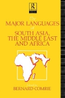 Book Cover for The Major Languages of South Asia, the Middle East and Africa by Bernard Comrie