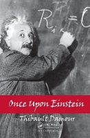 Book Cover for Once Upon Einstein by Thibault Damour