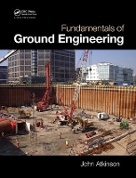 Book Cover for Fundamentals of Ground Engineering by John Atkinson