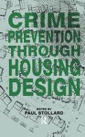 Book Cover for Crime Prevention Through Housing Design by Paul Stollard