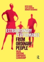 Book Cover for Extraordinary Performance from Ordinary People by Keith Ward