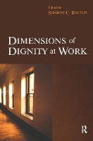 Book Cover for Dimensions of Dignity at Work by Sharon Bolton