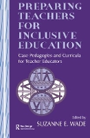 Book Cover for Preparing Teachers for Inclusive Education by Suzanne E. Wade