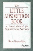 Book Cover for The Little Adsorption Book by Diran Basmadjian