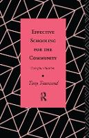 Book Cover for Effective Schooling for the Community by Tony Townsend