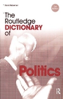 Book Cover for The Routledge Dictionary of Politics by David Robertson