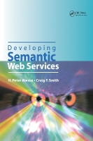 Book Cover for Developing Semantic Web Services by H.Peter Alesso, Craig F. Smith