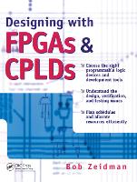 Book Cover for Designing with FPGAs and CPLDs by Bob Zeidman