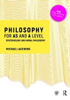 Book Cover for Philosophy for AS and A Level by Michael Lacewing