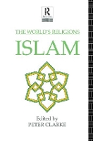 Book Cover for The World's Religions: Islam by Peter Clarke