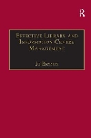 Book Cover for Effective Library and Information Centre Management by Jo Bryson