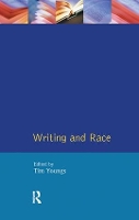Book Cover for Writing and Race by Tim Youngs