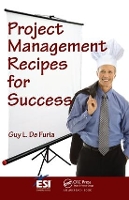 Book Cover for Project Management Recipes for Success by Guy L. De Furia